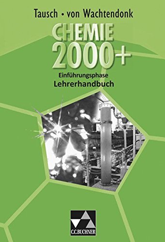 Stock image for Chemie 2000+ NRW Sek II / Lehrerhandbuch: zu Chemie 2000+ Einfhrungsphase for sale by medimops