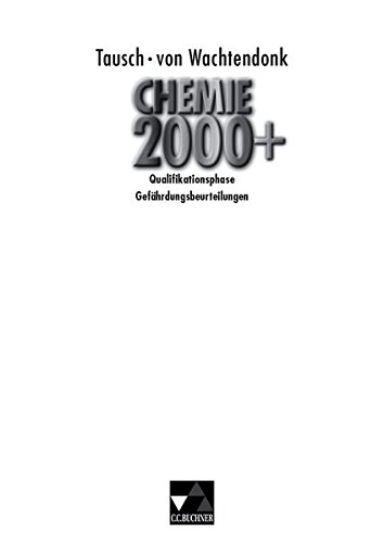 9783766133793: Chemie 2000+ NRW Sek II / Chemie 2000+ Quali-Phase Gefhrdungsbeurteilungen: Loseblattausgabe zu Chemie 2000+ Qualifikationsphase