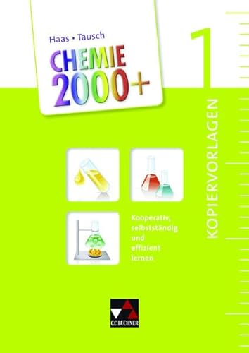 Stock image for Chemie 2000+ Kopiervorlagen 1: Kooperativ, selbststndig und effizient lernen for sale by medimops