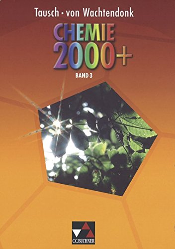 Stock image for Chemie 2000+ / 3: Mit Kompendium fr das Zentralabitur for sale by medimops