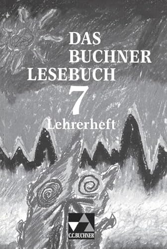 Beispielbild fr Das Buchner Lesebuch / Lehrerheft 7 zum Verkauf von medimops