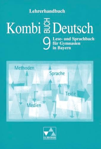 Beispielbild fr Kombi-Buch Deutsch - Bayern / Lehrerhandbuch 9: Lese- und Sprachbuch fr Gymnasien in Bayern zum Verkauf von medimops