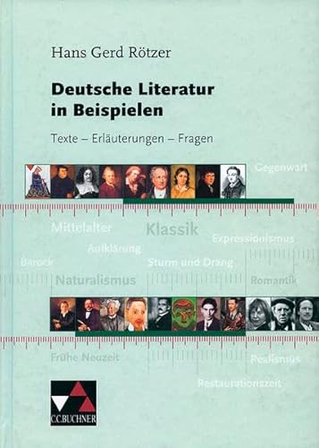 9783766139504: Deutsche Literatur in Beispielen: Texte, Erluterungen, Fragen