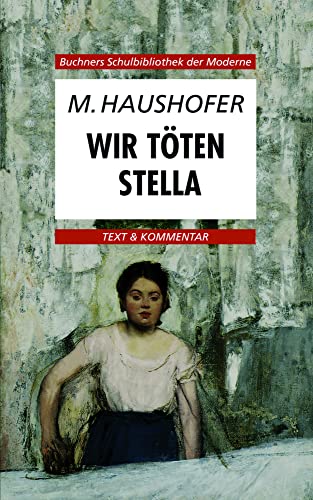 Beispielbild fr Wir tten Stella: Text und Kommentar zum Verkauf von medimops