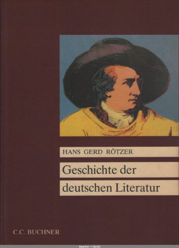 Beispielbild fr Geschichte der deutschen Literatur: Epochen, Autoren, Werke zum Verkauf von medimops