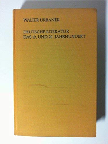 Stock image for Deutsche Lieratur: Das 19. und 20. Jahrhundert for sale by Kultgut