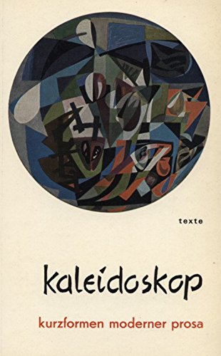 9783766142016: Kaleidoskop: Kurzformen moderner Prosa