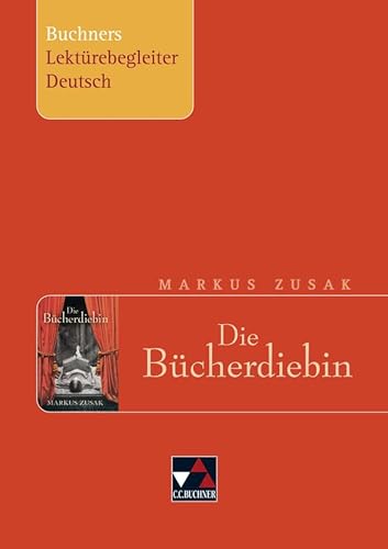 Beispielbild fr Die Bcherdiebin. Buchners Lektrebegleiter Deutsch zum Verkauf von medimops