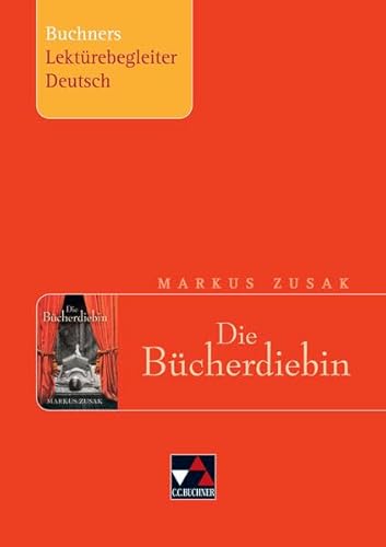Imagen de archivo de Die Bcherdiebin. Buchners Lektrebegleiter Deutsch a la venta por medimops