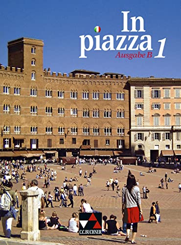 Beispielbild fr In Piazza B Schlerband 1: Unterrichtswerk fr Italienisch in 2 Bnden zum Verkauf von medimops