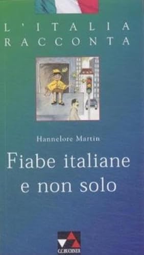 Beispielbild fr L Italia racconta. Italienische Lektrereihe: Fiabe italiane e non solo: 4 zum Verkauf von medimops