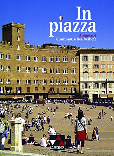 Beispielbild fr In Piazza A Grammatik: Unterrichtswerk fr Italienisch im G8 Sekundarstufe II zum Verkauf von medimops