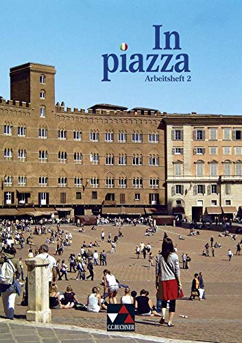 Beispielbild fr In piazza A/B AH 2: Unterrichtswerk fr Italienisch (Sekundarstufe II) zum Verkauf von medimops