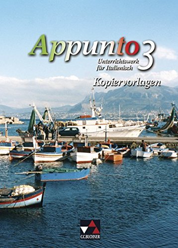 Beispielbild fr Appunto / Kopiervorlagen 3: Unterrichtswerk fr Italienisch als 3. Fremdsprache zum Verkauf von medimops