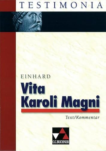 Vita Karoli Magni (9783766151025) by Einhard; Paul Klopsch; Ernst Walter