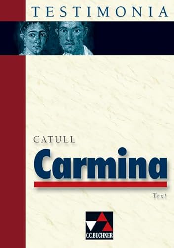 Beispielbild fr Testimonia: Carmina, Text zum Verkauf von medimops