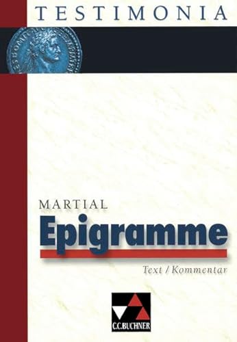 Beispielbild fr Testimonia: Epigramme. Text/Kommentar zum Verkauf von medimops