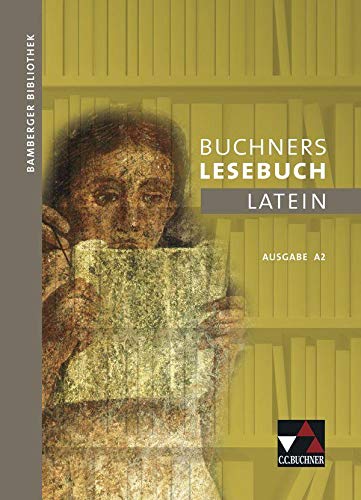 Stock image for Bamberger Bibliothek 2 Buchners Lesebuch Latein A 2 -Language: german for sale by GreatBookPrices