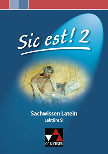 Stock image for Sic est! Sachwissen Latein 2 -Language: german for sale by GreatBookPrices