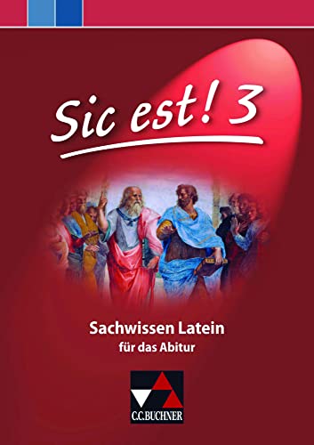 Stock image for Sic est! Sachwissen Latein 3 for sale by GreatBookPrices