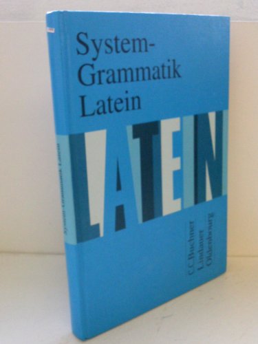 9783766153883: System-Grammatik Latein