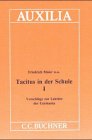 9783766154200: Tacitus in der Schule