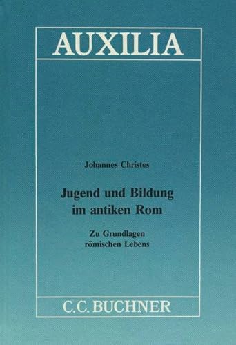 Beispielbild fr Auxilia: Jugend und Bildung im antiken Rom: 43 zum Verkauf von medimops