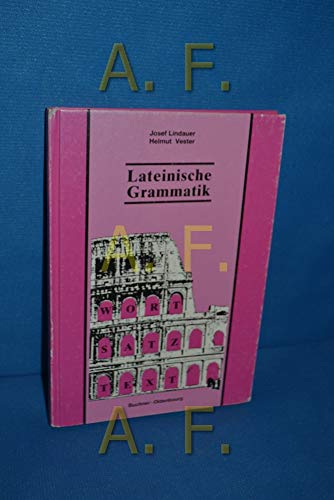 Stock image for Lateinische Grammatik: Wort - Satz - Text for sale by medimops