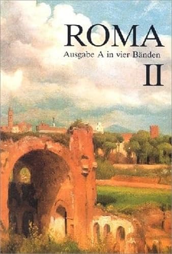 Stock image for Roma A - neu: Roma, Ausgabe A fr Bayern, Bd.2: A II for sale by medimops