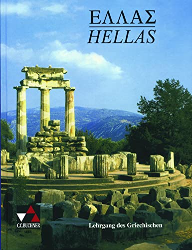 Hellas, Lehrbuch - Stephan Brenner, Manfred Bissinger, JÃ rg Eyrainer, Friedrich. Maier