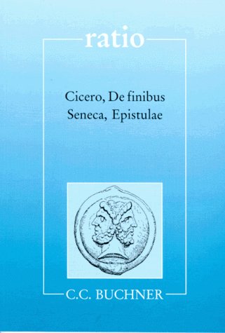 Cicero: De finibus. Seneca: Epistulae. Mit Begleittexten. (Lernmaterialien) (9783766158659) by Cicero, Marcus Tullius; Seneca; Weismann, Werner; Flurl, Wolfgang