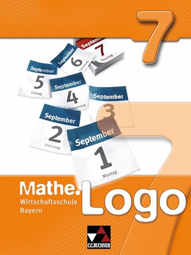 Stock image for Mathe.Logo Wirtschaftsschule 7 -Language: german for sale by GreatBookPrices