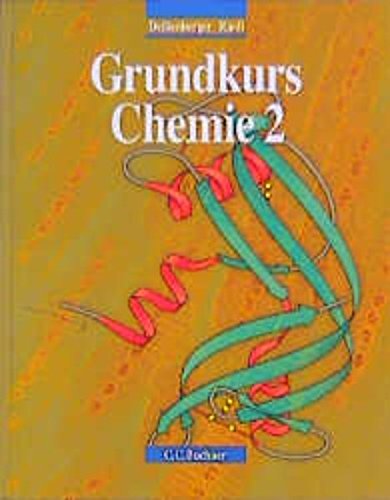 Beispielbild fr Grundkurs Chemie, Bd.2 zum Verkauf von medimops