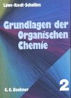 Beispielbild fr Grundlagen der Organischen Chemie 2 zum Verkauf von medimops