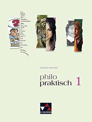 Beispielbild fr philo-praktisch 1. Nordrhein-Westfalen: Unterrichtswerk fr Praktische Philosophie. Jahrgangsstufe 5/6 zum Verkauf von medimops