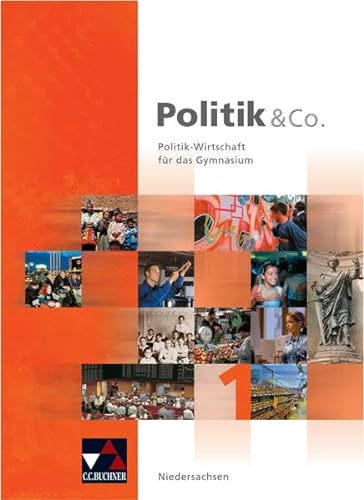 Imagen de archivo de Politik & Co. Politik-Wissenschaft für Gymnasium. Band 1. Niedersachsen. Hardcover a la venta por Deichkieker Bücherkiste