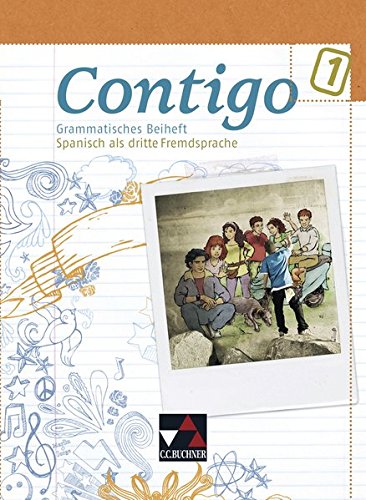 Beispielbild fr Contigo B Grammatik 1: Unterrichtswerk fr Spanisch zum Verkauf von medimops