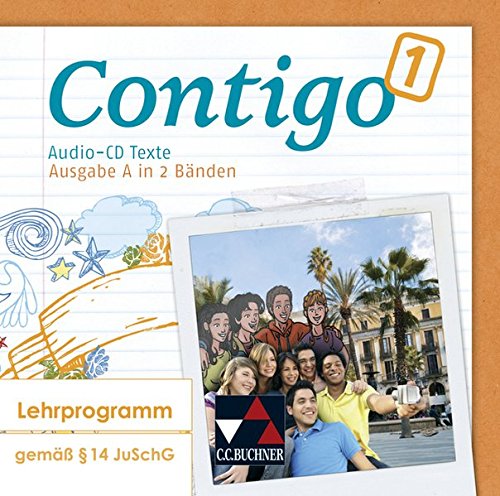 9783766169945: Contigo A Audio-CD Texte 1: Unterrichtswerk fr Spanisch in 2 Bnden