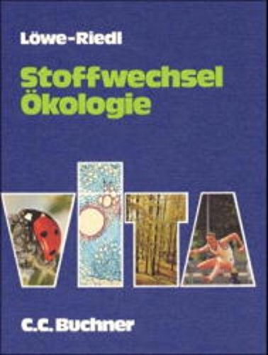 9783766170026: Stoffwechsel, kologie