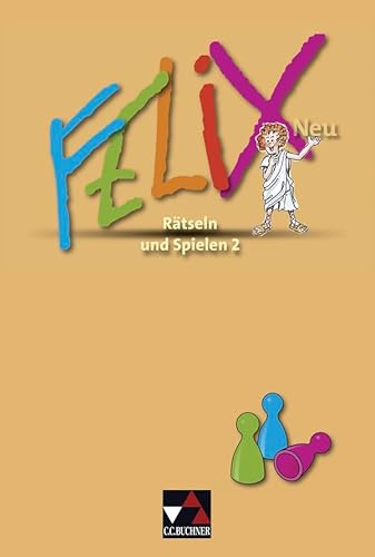 Beispielbild fr Felix - Forum / Rtseln und Spielen 2: Fakultatives Begleitmaterial zu Felix - neu / Zu den Lektionen 35-73 zum Verkauf von medimops