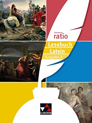 Stock image for ratio Lesebuch Latein - Ausgabe A: Die Klassiker der lateinischen Schullektre for sale by Revaluation Books