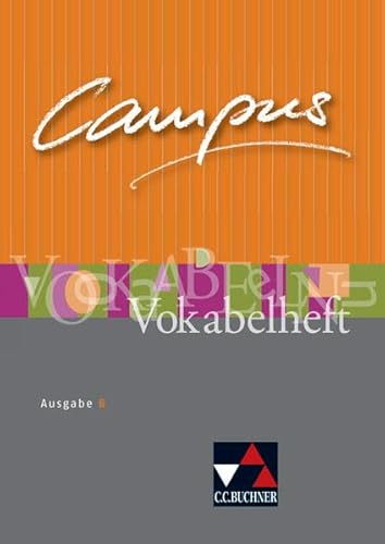 Campus, Ausgabe B, Bd.4 : Vokabelheft - Clement Utz