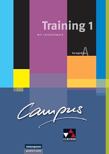 9783766179425: Campus A Training 1 mit Lernsoftware: Zu den Lektionen 1-14. Gesamtkurs Latein