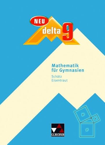 Stock image for delta 9 Neu: Mathematik fr Gymnasien for sale by Books Unplugged