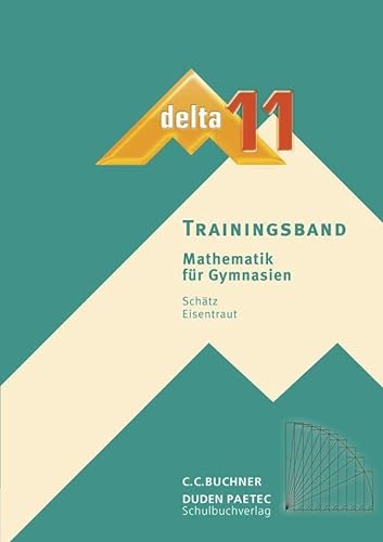 Beispielbild fr delta   neu / delta Trainingsband 11 zum Verkauf von rebuy recommerce GmbH