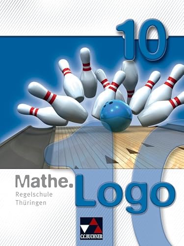 9783766184511: Mathe.Logo 10 Regelschule Thringen