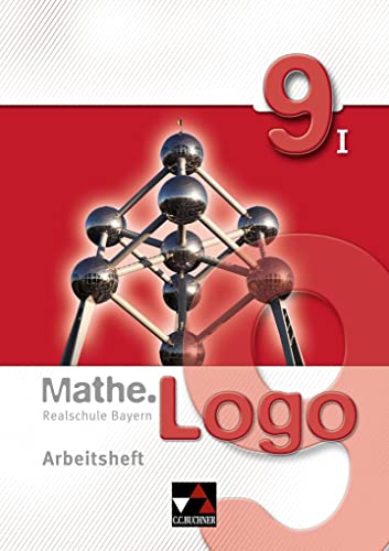 Stock image for Mathe.Logo 9/I Realschule Bayern Arbeitsheft -Language: german for sale by GreatBookPrices