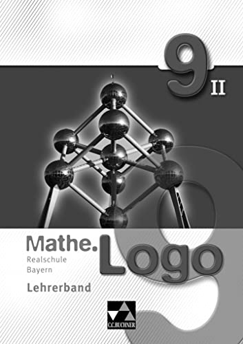 Stock image for Mathe.Logo - Realschule Bayern Lehrerband 9/II -Language: german for sale by GreatBookPrices