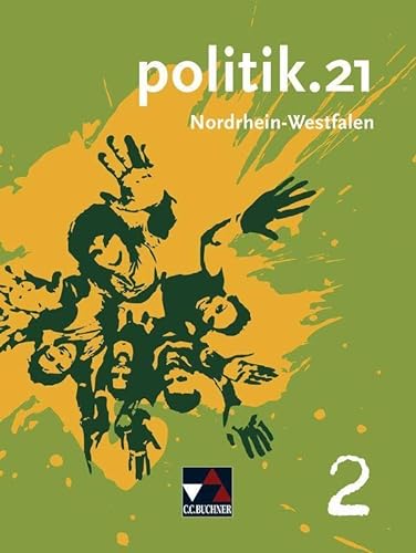 Stock image for politik.21 Band 2 Nordrhein-Westfalen for sale by GreatBookPrices