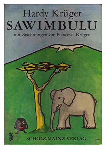 Beispielbild fr Sawimbulu. Ein Mrchen aus Afrika fr kleine und groe Kinder zum Verkauf von medimops